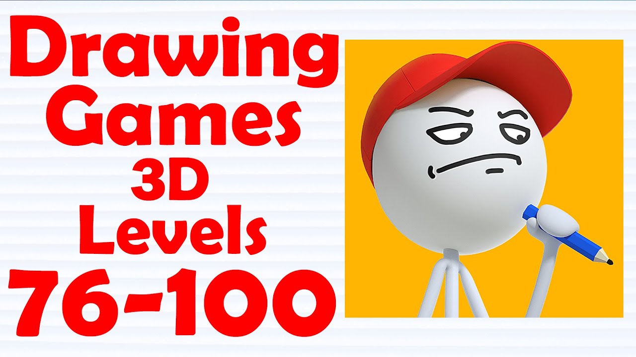 Drawing Games 3D Level 76-100 Gameplay Solution