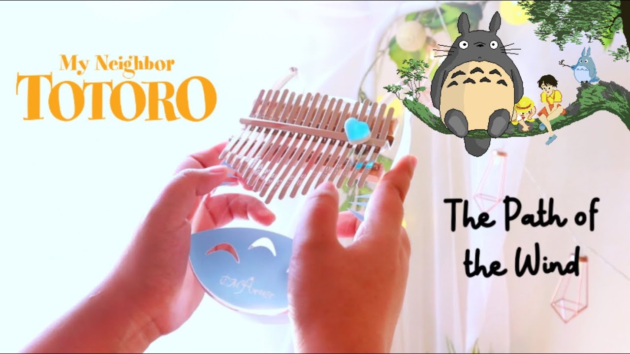 My Neighbor Totoro - The Path of the Wind (Kalimba Cover)