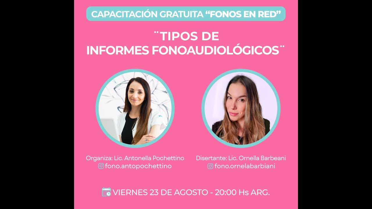 TIPOS DE INFORMES FONOAUDIOLÓGICOS