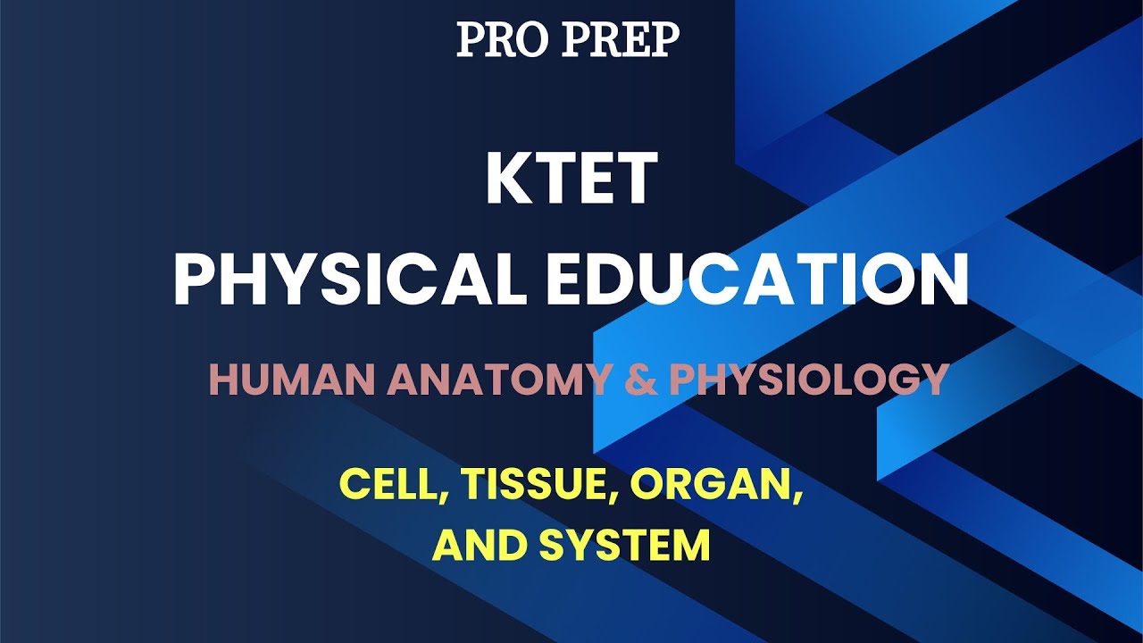 HUMAN ANATOMY AND PHYSIOLOGY. CELLS, TISSUES, ORGANS, ETC.