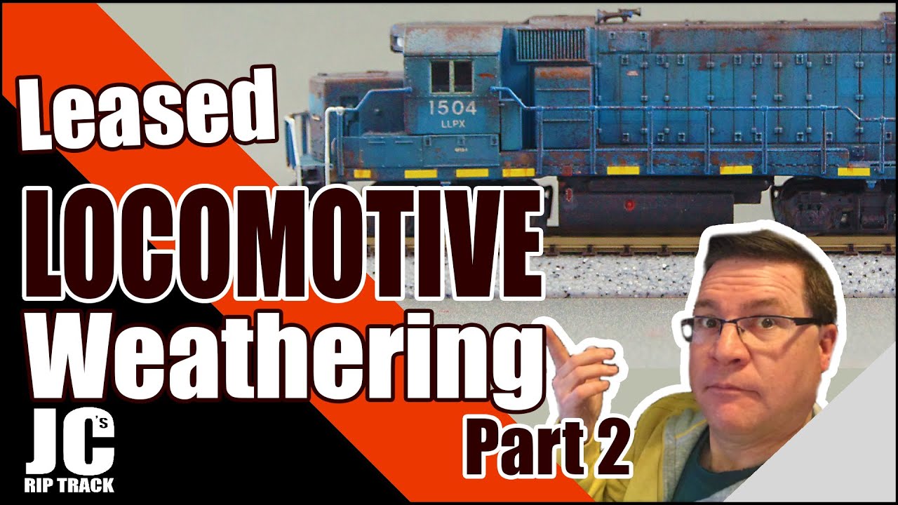 Weathering Locomotives - Leased Power (Part 2)
