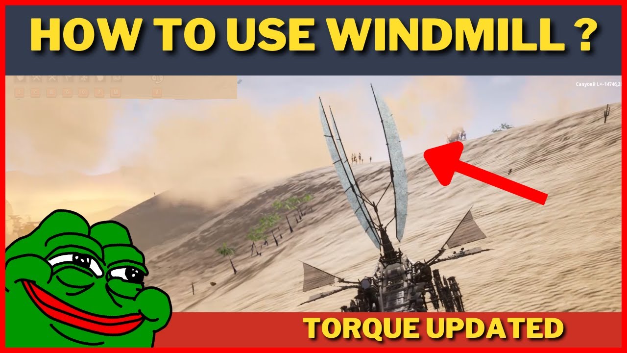 Last Oasis | How to use the Windmill ? | Getting torque after Storm-Hotfix