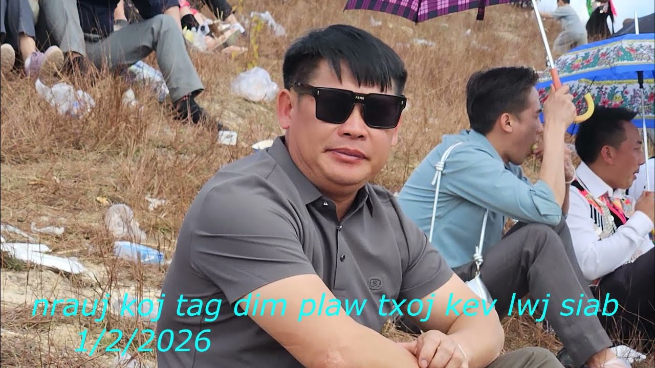 nrauj koj tag dim plaw txoj kev lwj siab/1/2/2026