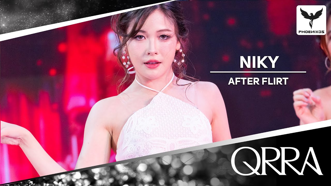 [Niky QRRA] Fancam - AFTER FLIRT - PLANTNERY BLOOMING BEAUTY