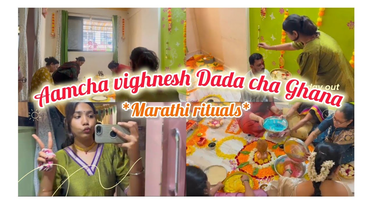 FAMILY VLOG: Aamchya vighnesh Dada cha Ghana 🥳✨ || Marathi rituals || Desi baddie 