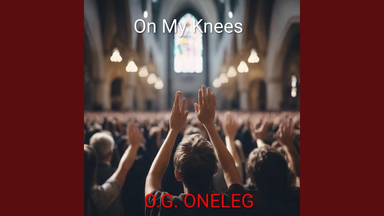 On My Knees