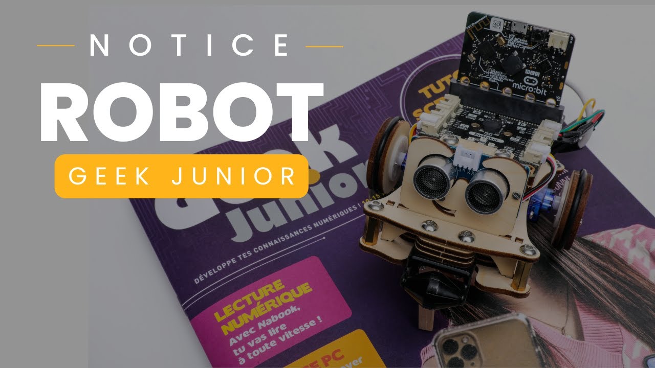 Robot Geek Junior : notice de montage