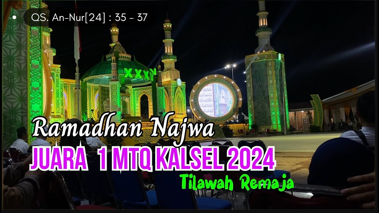 Ramadhan Najwa Juara 1 Tilawah Remaja MTQ Provinsi Kalsel 2024