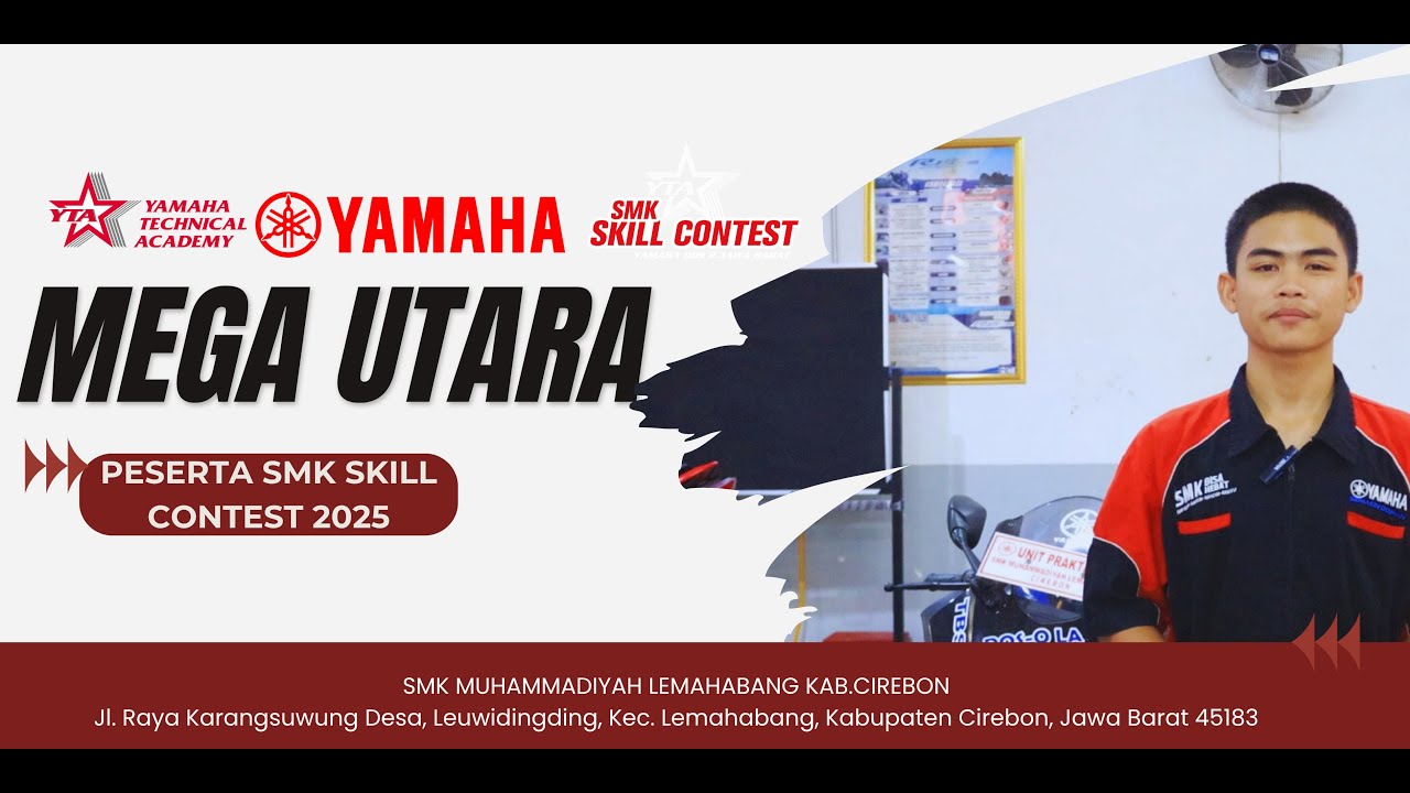 PROFIL MEGA UTARA | SMK MUHAMMADIYAH LEMAHABANG CIREBON | PESERTA SMK SKILL CONTEST 2025