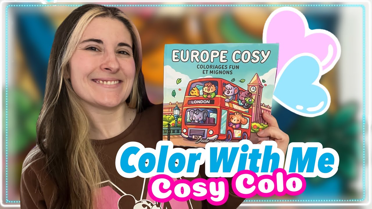 🎨 COLOR WITH ME - Cosy Colo - Tome Europe Cosy 🌺