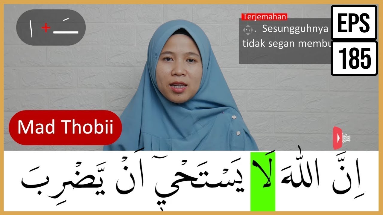 PEMBAHASAN TAJWID SURAH AL BAQARAH AYAT 26 ARTINYA, CARA BACA & CONTOH PENGUCAPANNYA - EPS 185
