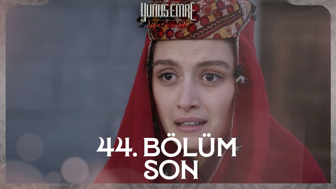Yunus Emre 44. Bölüm - Ramazan'da Yeniden