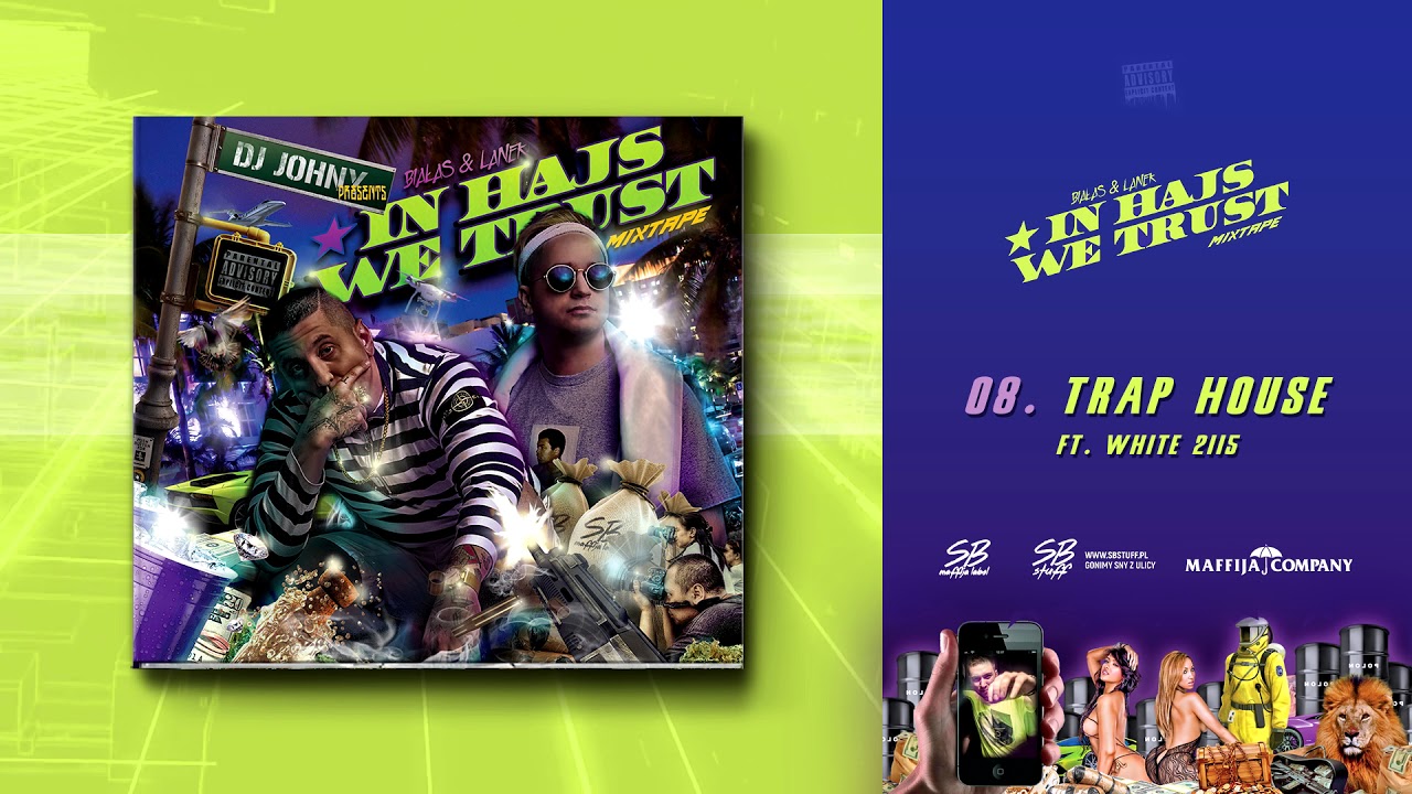 Trap House [IN HAJS WE TRUST MIXTAPE]