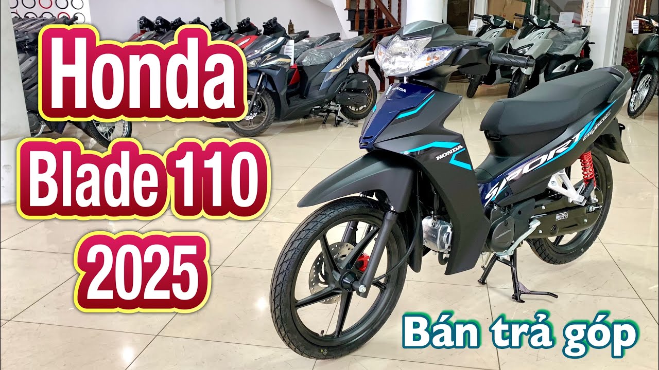 Honda Blade 110cc 2025 - Trả góp trả trước chỉ từ 5 triệu |Minh Nam Lê #hondablade110 #blade2025