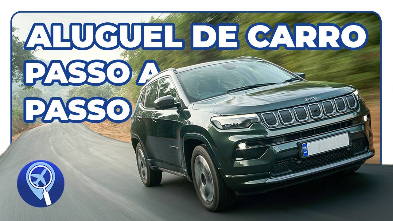Como alugar um carro passo a passo