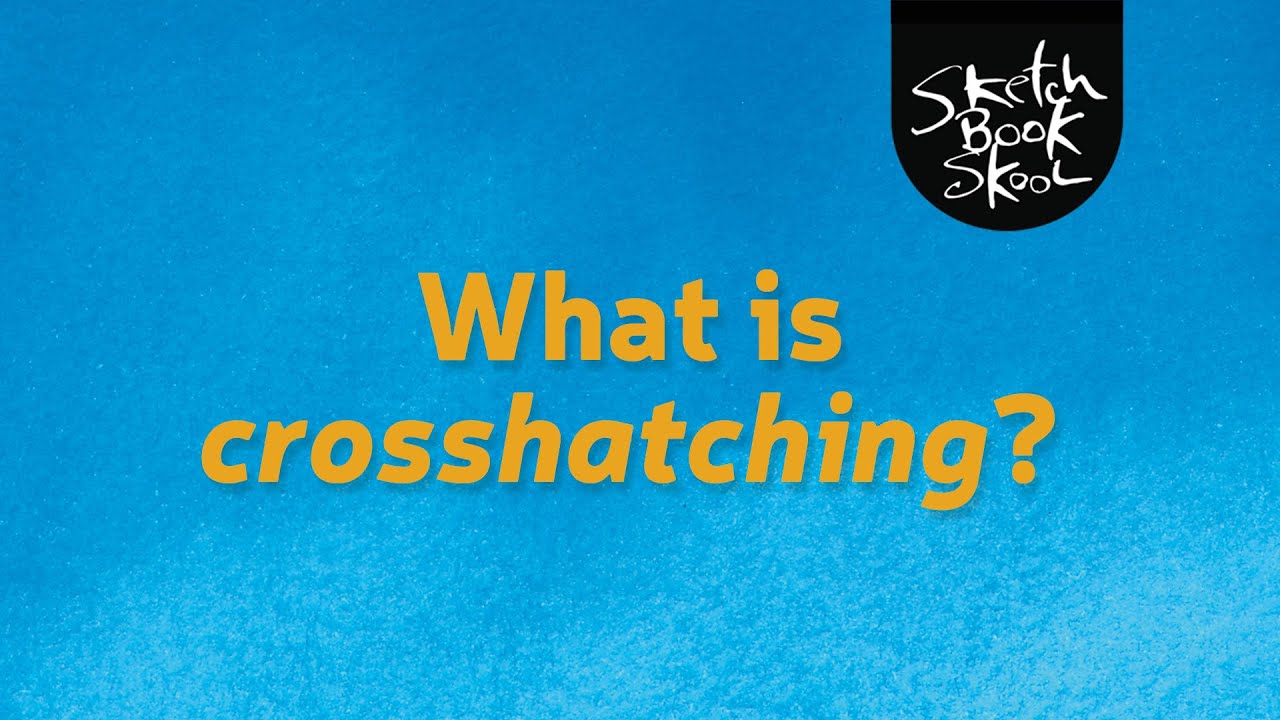 What is crosshatching? A new Q&Art video