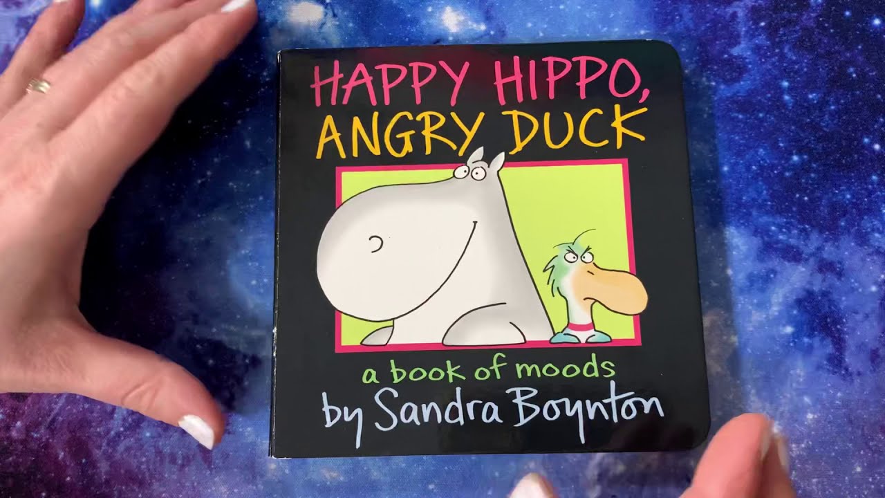 Happy Hippo, Angry Duck by Sandra Boynton