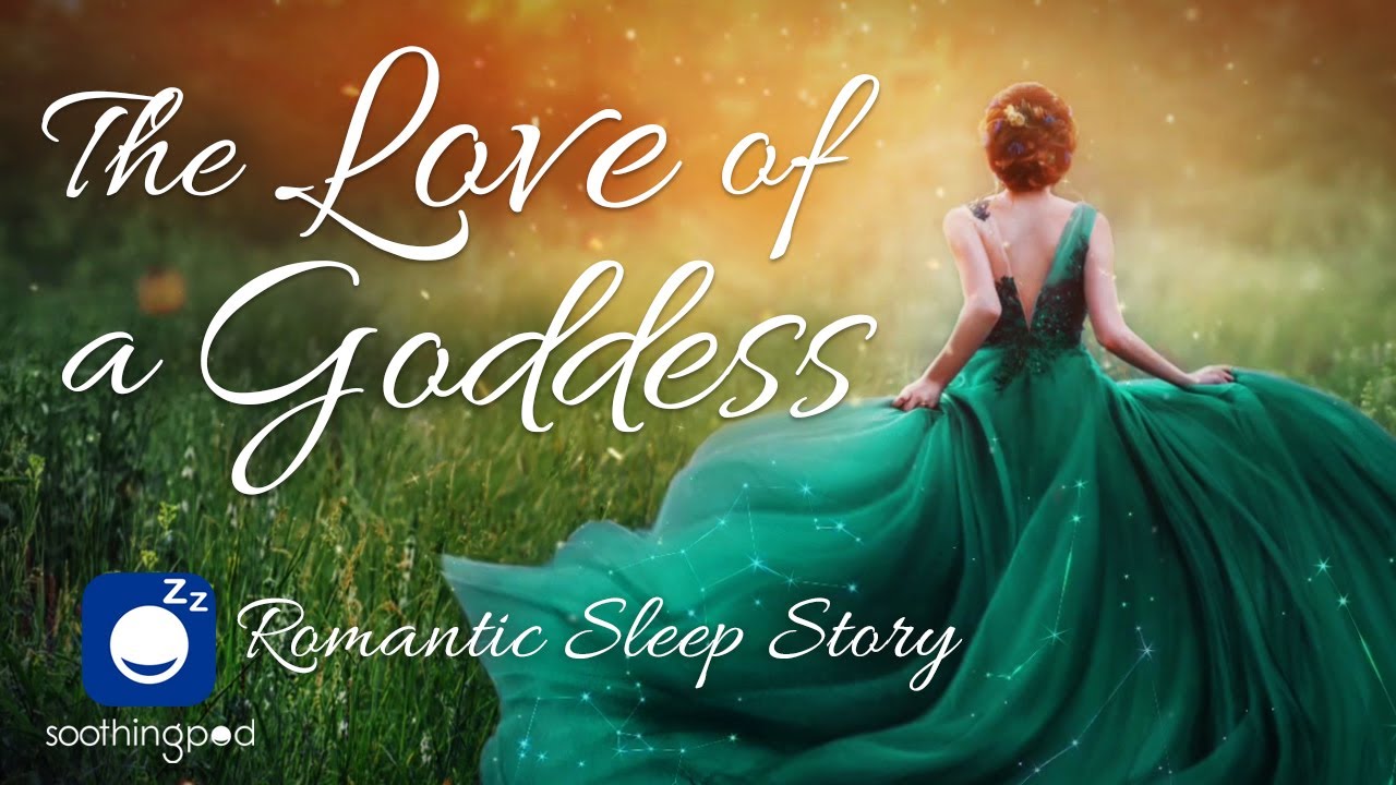 Bedtime Sleep Stories | ❤️ The Love of a Goddess 👩‍🦱 | Romantic Love Sleep Story for Grown Ups
