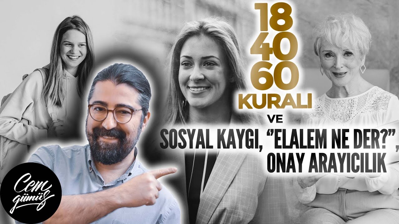 18 40 60 Kuralı ile Sosyal Fobi-Kaygı Sorunları Nasıl Çözülür?