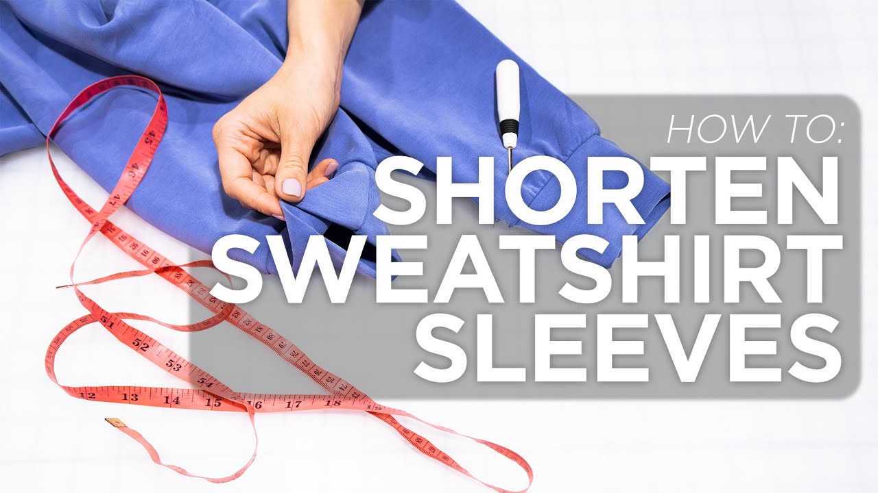 How To Easily Shorten Sweatshirt Sleeves In Minutes! (Ep. 27)