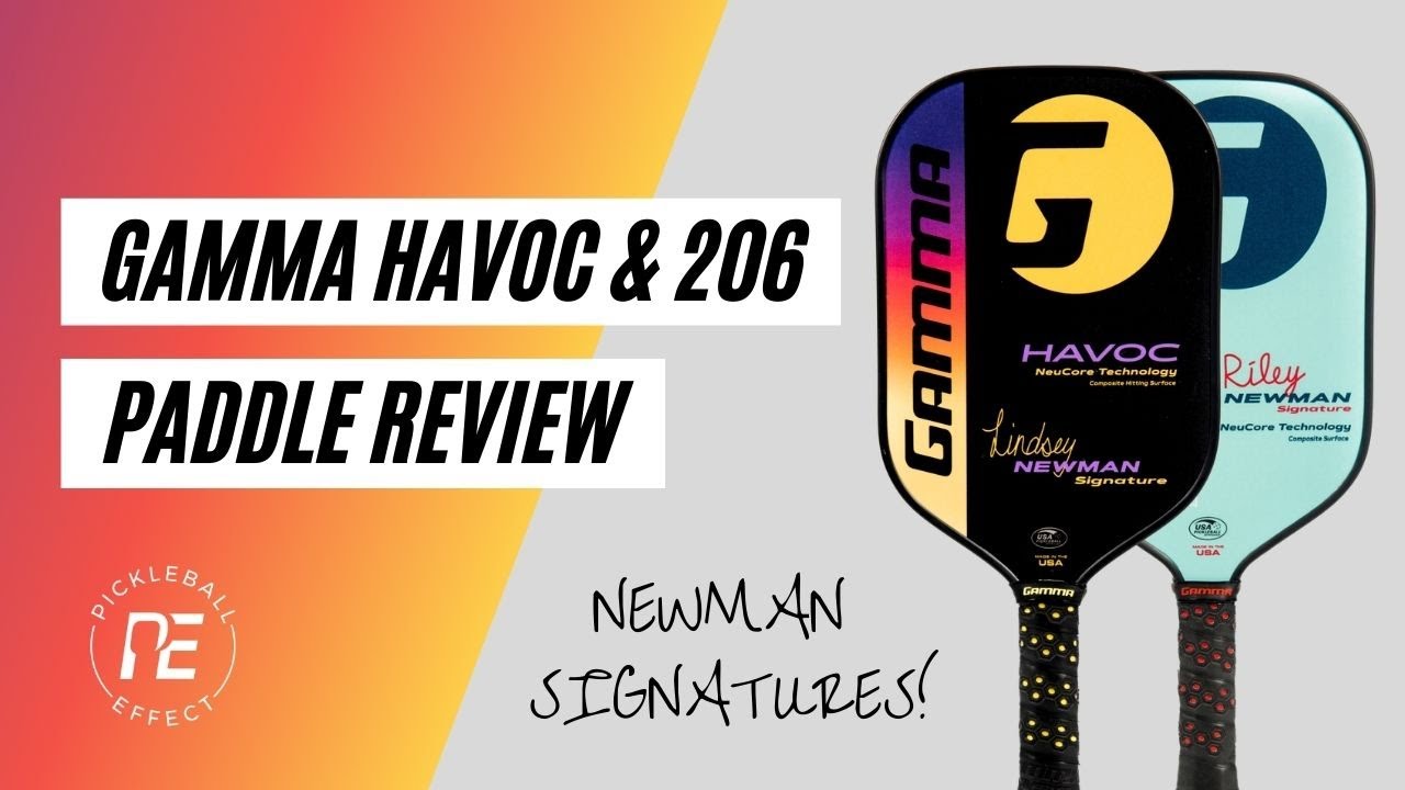 Gamma Havoc & 206 Paddle Review by Pickleball Effect