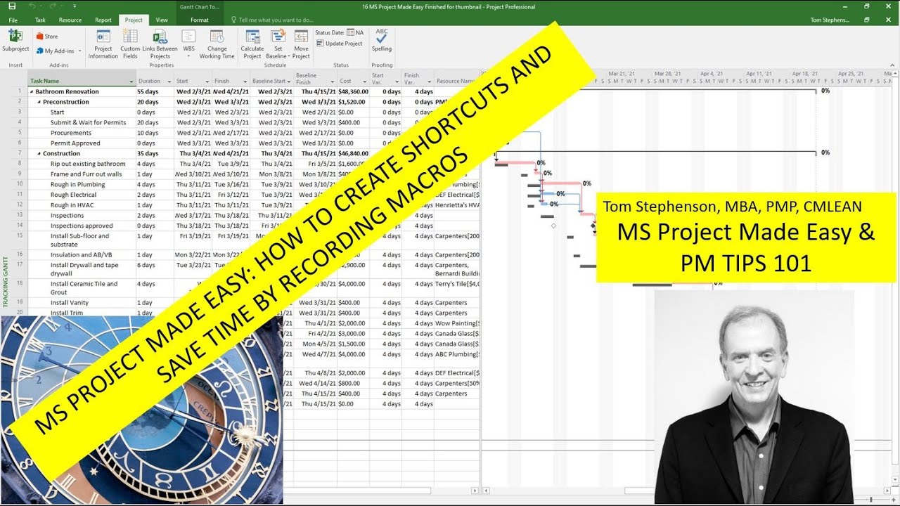 MS PROJECT: SAVE TIME CREATING SHORTCUTS RECORDING MACROS 2 CLICKS CAN SAVE 20 PLUS CLICKS