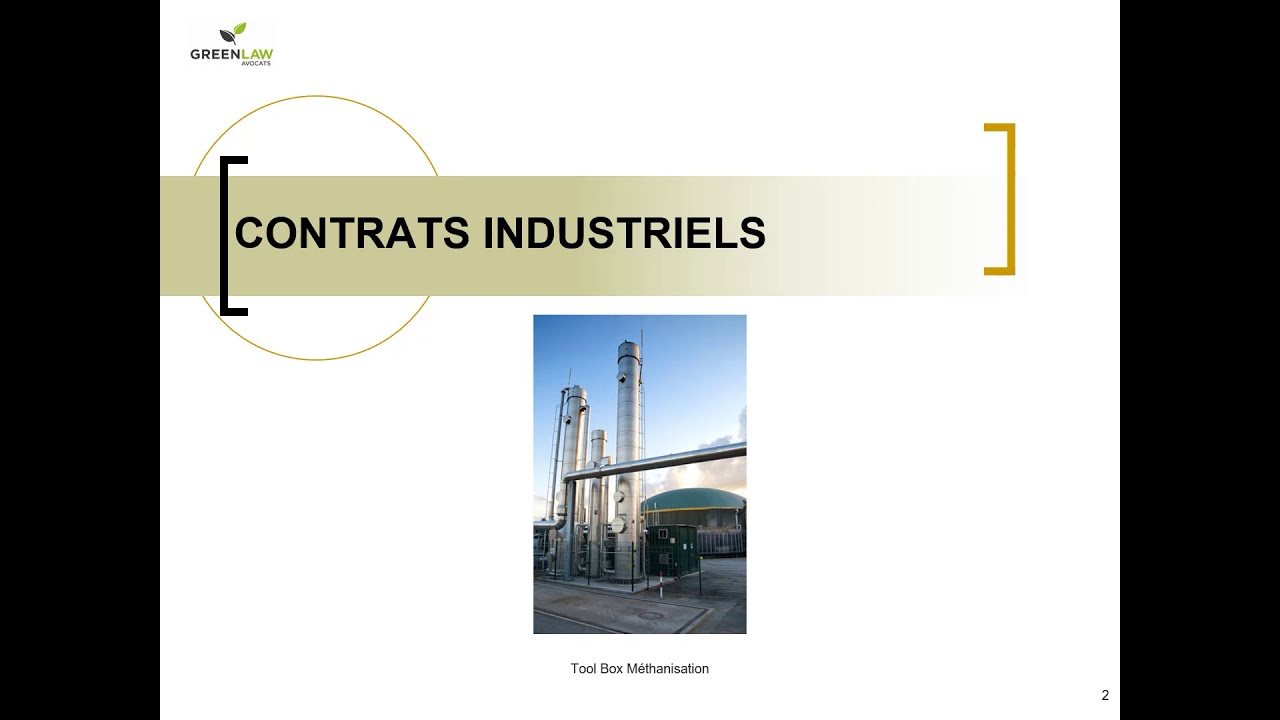 Toolbox Méthanisation - Juridique : Les contrats industriels