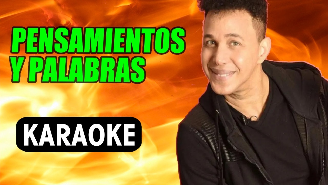 😎 PENSAMIENTOS Y PALABRAS / Jean Carlos 🎤MAS KARAOKE #cuarteto