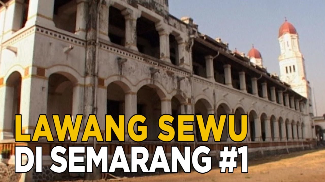 Sejarah Lawang sewu dari proses pembangunan hingga kini | GRIYA UNIK
