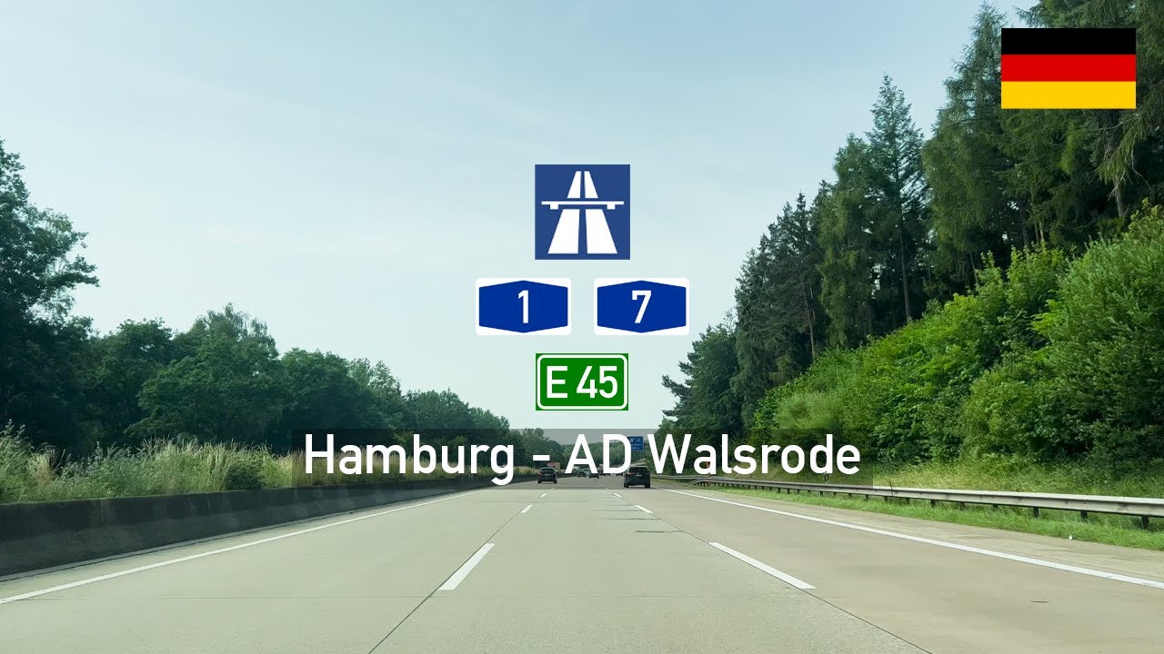 Driving in Germany: Autobahn A1 & A7 E45 from Hamburg to Dreieck Walsrode