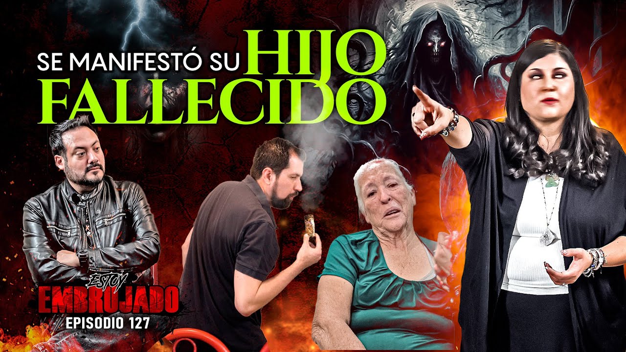 Se Manifestó su Hijo Fallecido | Ep. 127 Ft. @brujosenarmonia