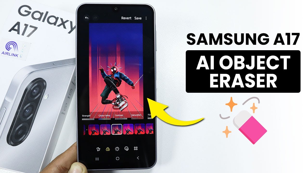 Does Samsung Galaxy A17 have AI Object Eraser? Can we Use Object Eraser