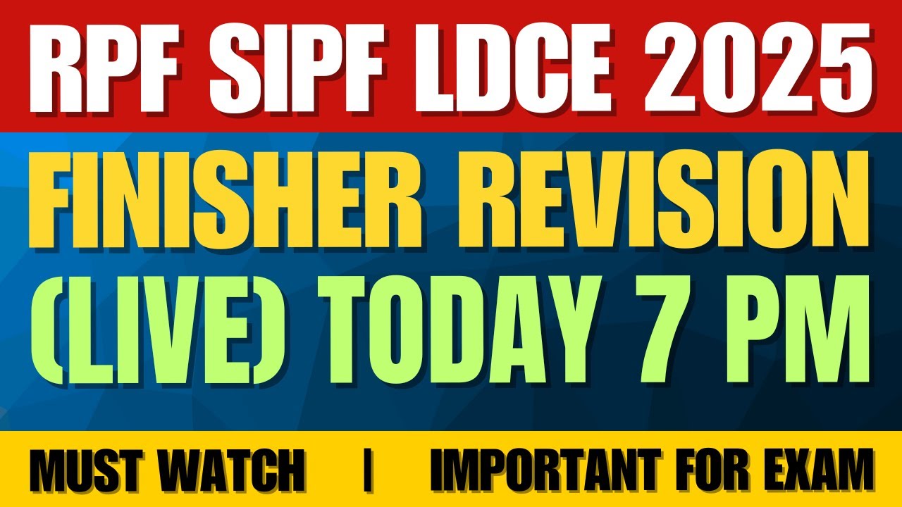 SIPF LDCE 2025 | Finisher Revision - संभावित प्रश्न | Live 2025