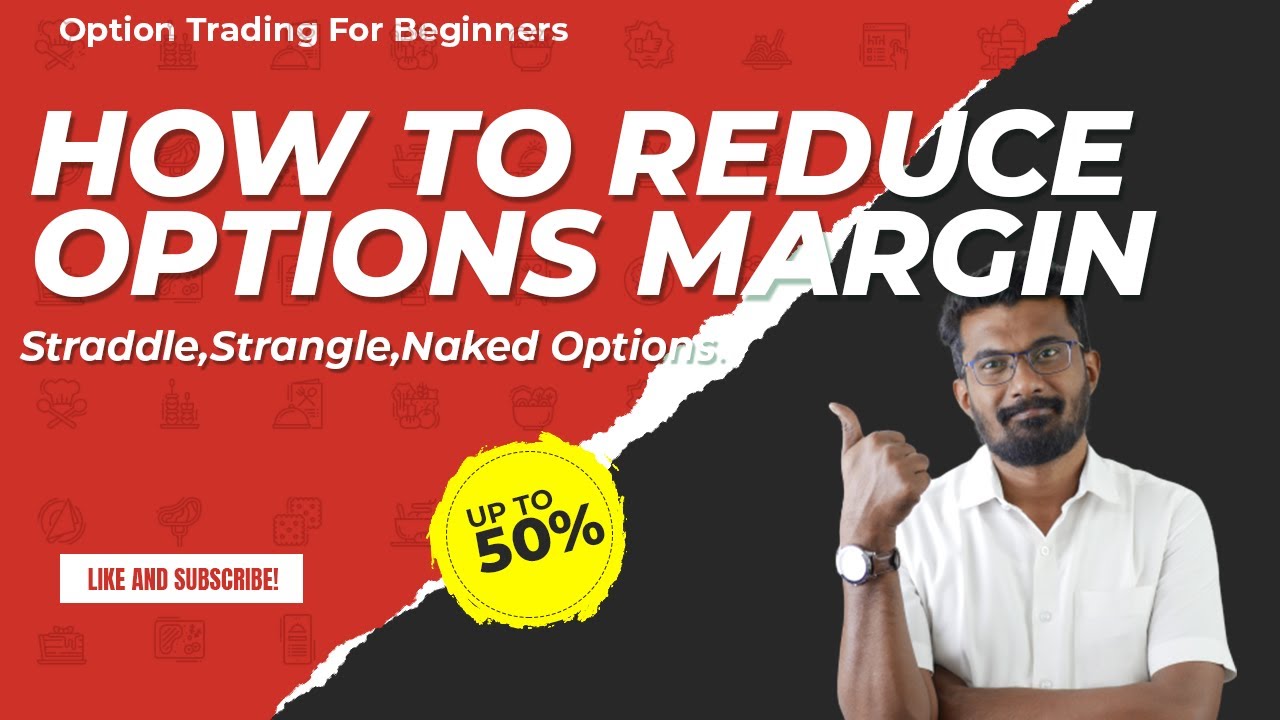 How to Reduce Margin Money For Better Profits I Options Trading