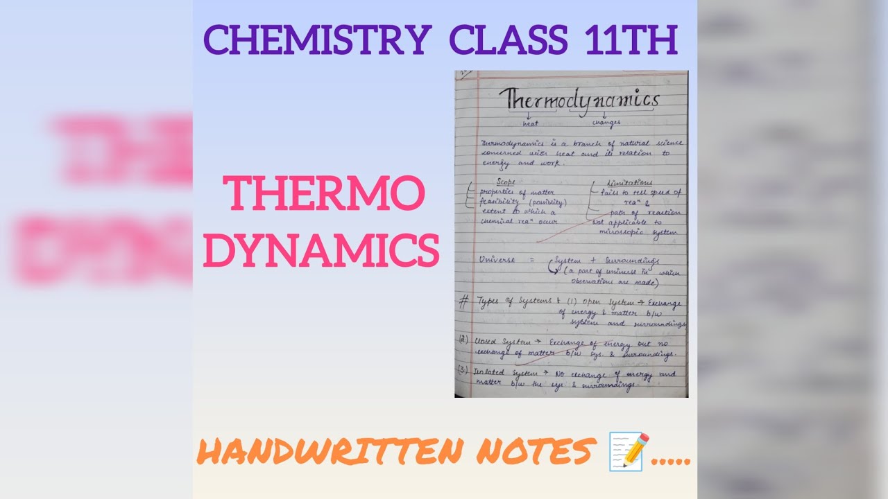 Class 11th || Chemistry Chapter Thermodynamics || Handwritten notes 📝 