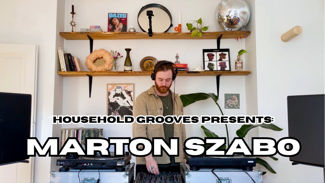 HOUSEHOLD GROOVES PRESENTS: MARTON SZABO | DOWNTEMPO ON VINYL