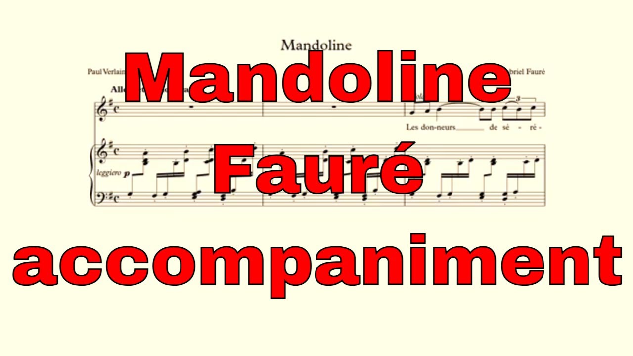 Mandoline - Fauré -  accompaniment in G major