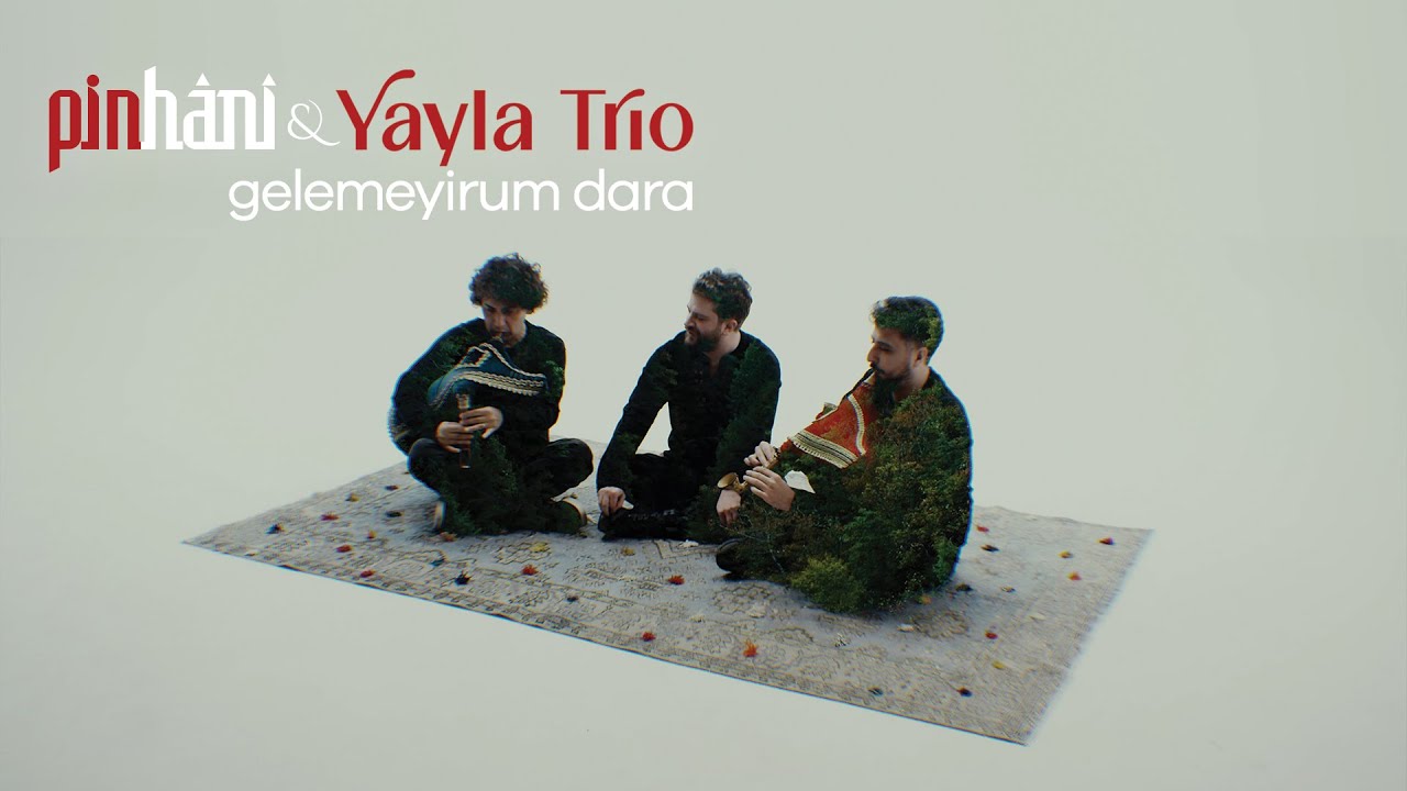 Pinhâni & Yayla Trio - Gelemeyirum Dara (Video Klip)
