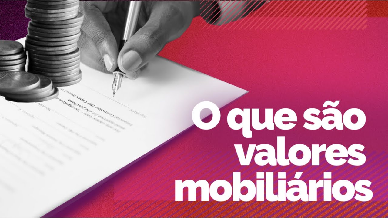 O que são valores mobiliários?