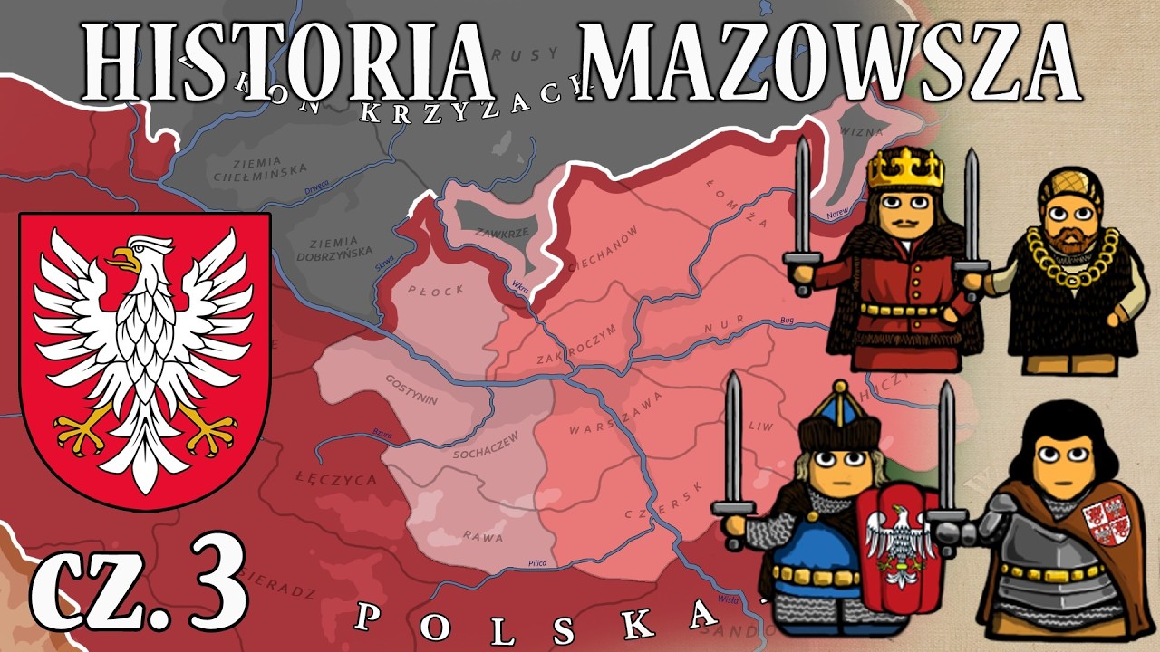 Historia Średniowiecznego Mazowsza cz. 3/3