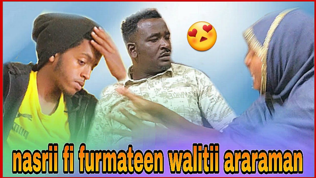 🛑nasrii fii furmaten walitti araraman