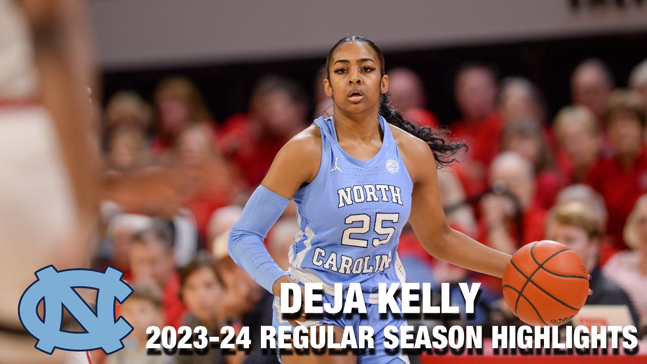 Deja Kelly 2023-24 Regular Season Highlights | North Carolina Guard