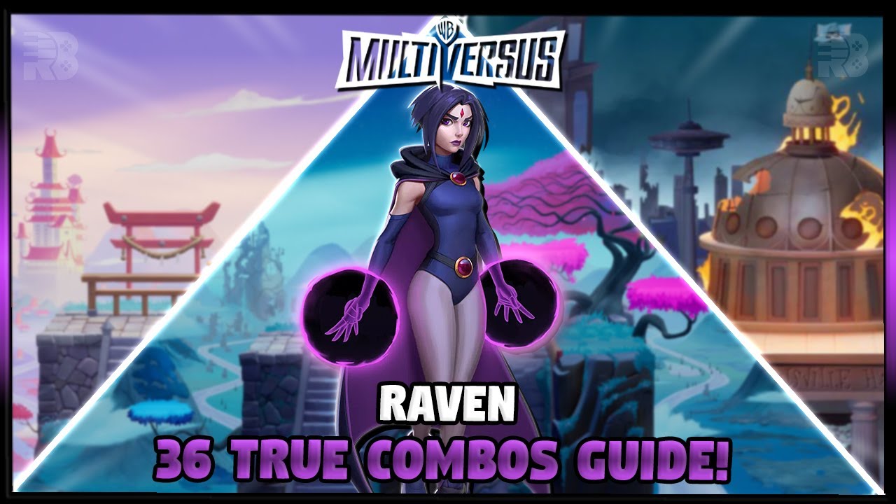 Raven TRUE Combos Guide, How To Do It! | MultiVersus