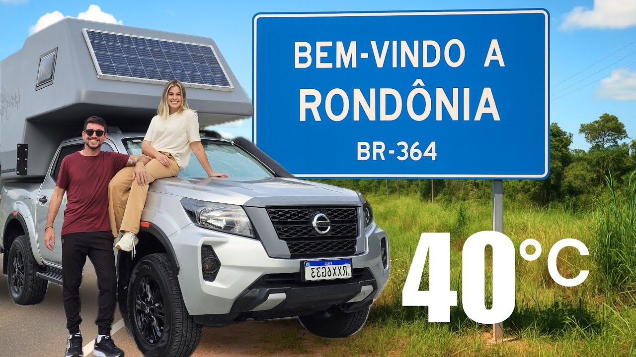 Chegamos em Rondônia de camper 4x4 e já começamos a sofrer com o calor 🔥| T4 Ep28