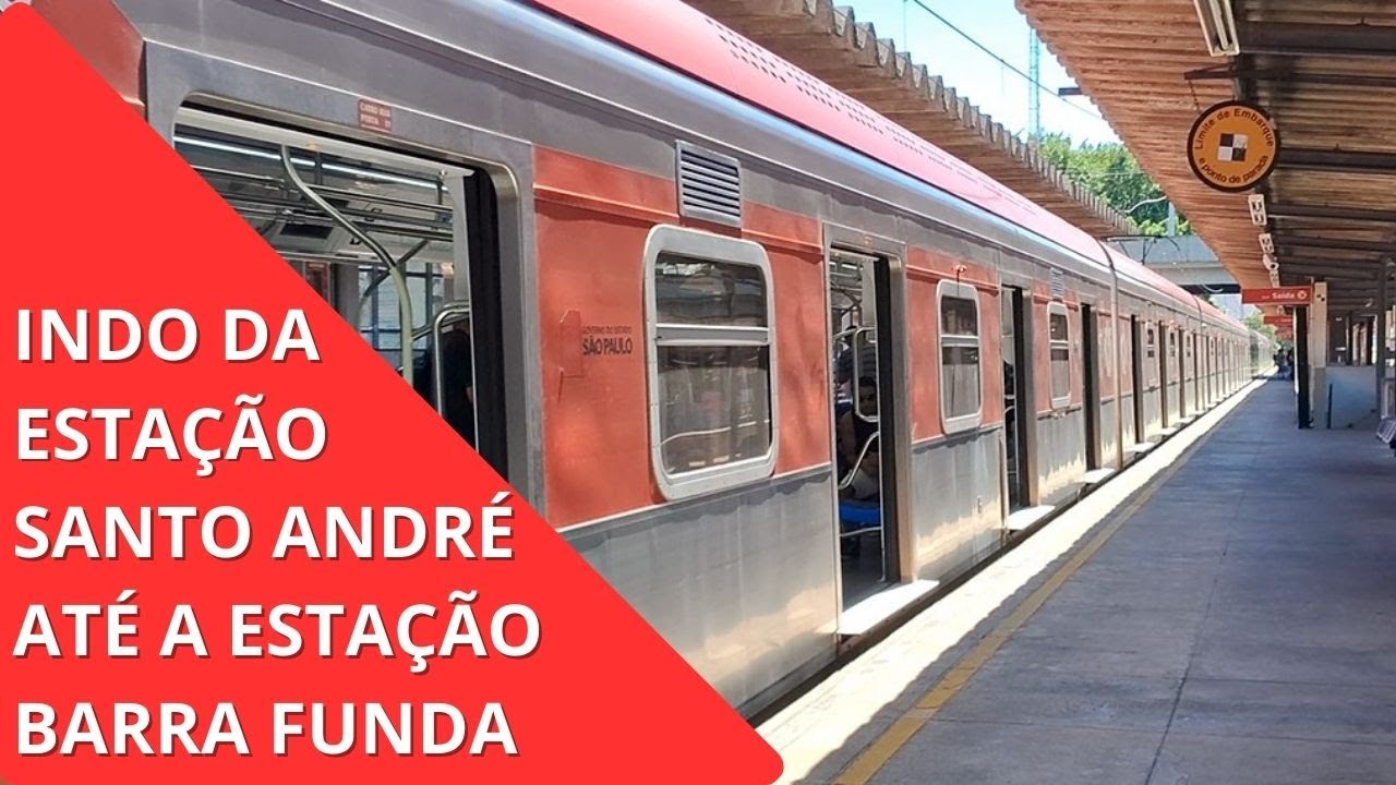 Indo da Estação Santo André Até a Estação Barra Funda - L-10 Turquesa - CPTM