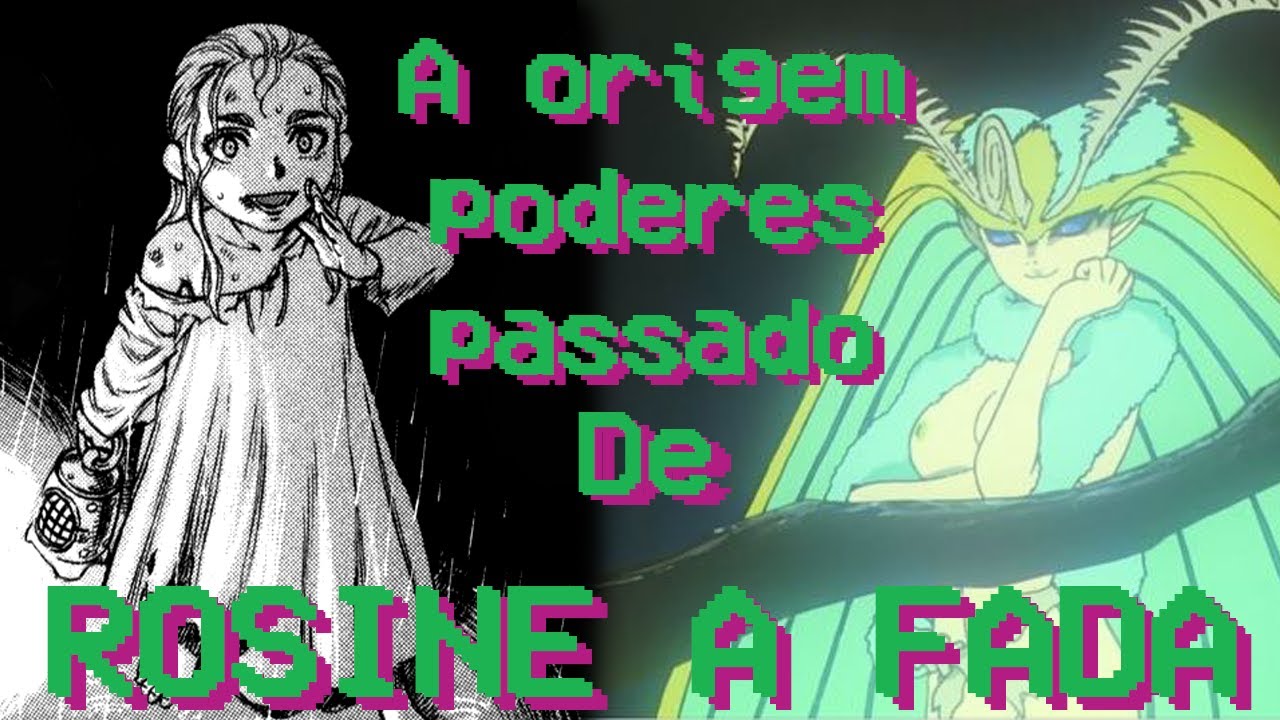 ROSINE A RAINHA DAS FADAS- BERSERK