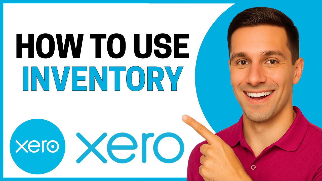 How to Use Xero Inventory (Quick Tutorial)