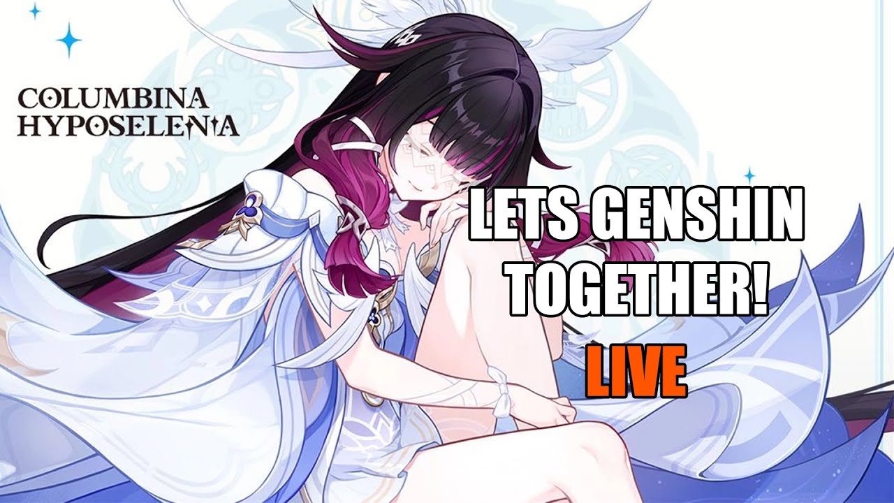 LIVE: Genshin Impact Just Gave Me A Reason To Play and It's FOR ALL THE WRONG REASONS