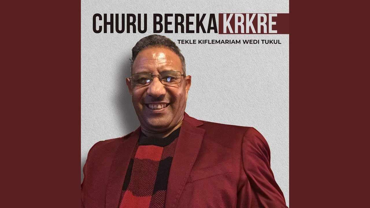 Churu Bereka Krkre