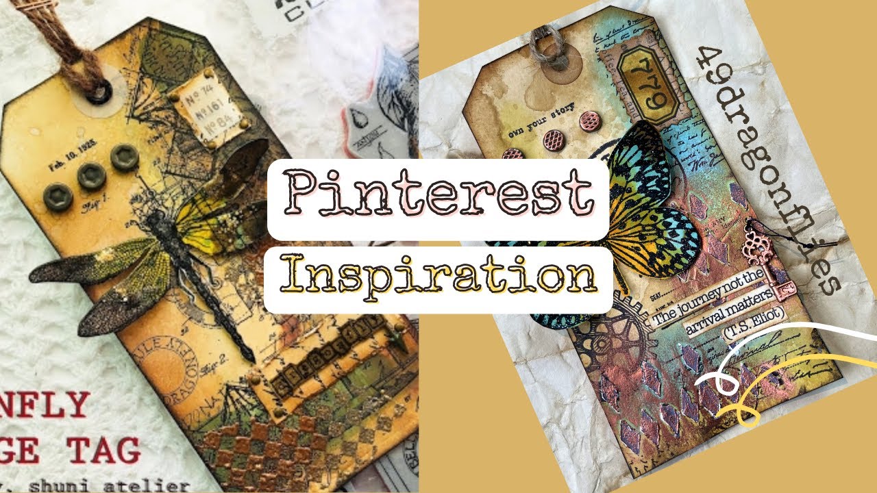 Pinterest Inspired– How to get inspired and make it your own! Let's make a mixed media tag! :)